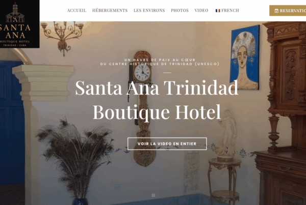 Home page of the Santa Ana Trinidad Boutique Hotel website in Cuba, featuring a refined layout and top-of-the-range design - customised guest house website design.